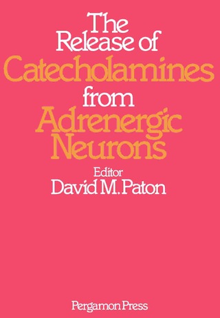 Imagen de portada: The Release of Catecholamines from Adrenergic Neurons 9780080237558