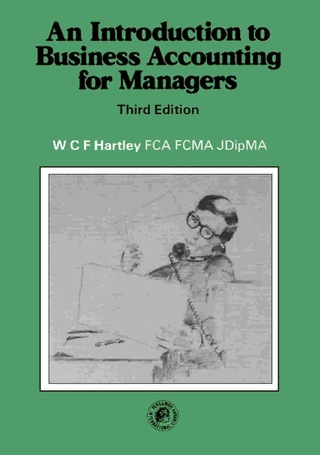 Cover image: An Introduction to Business Accounting for Managers 3rd edition 9780080240626