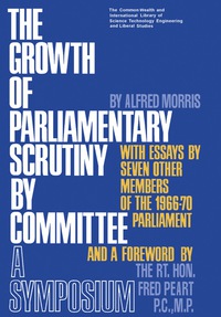 Cover image: The Growth of Parliamentary Scrutiny by Committee 9780080165004