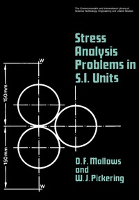 表紙画像: Stress Analysis Problems in S.I. Units 9780080162928