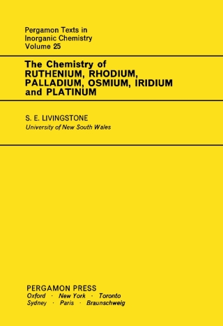Cover image: The Chemistry of Ruthenium, Rhodium, Palladium, Osmium, Iridium and Platinum 9780080188751