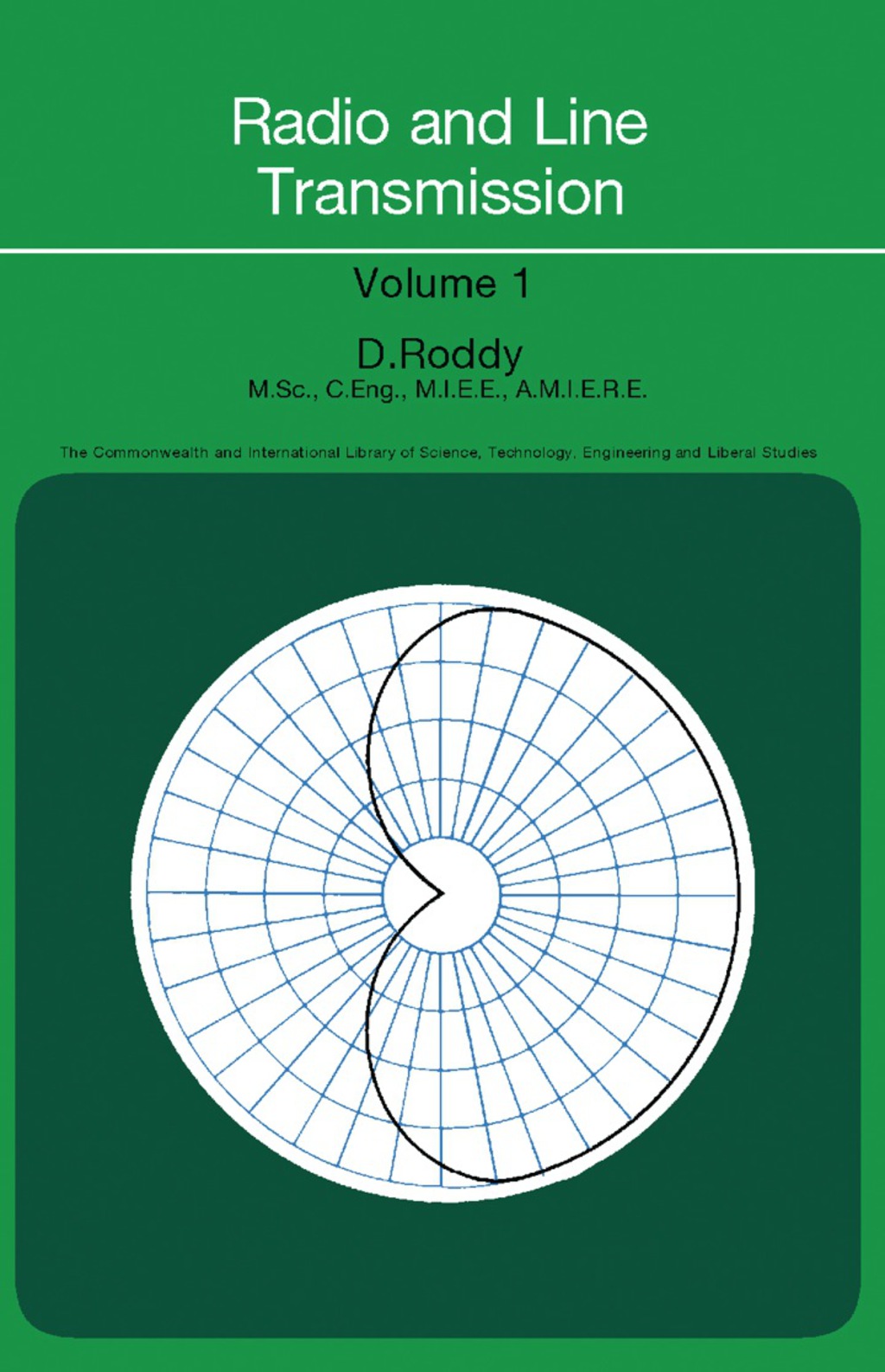 Radio and Line Transmission Electrical Engineering Division, Volume 1