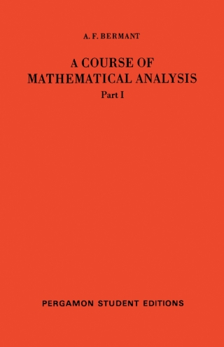 Titelbild: A Course of Mathematical Analysis 9780080134710