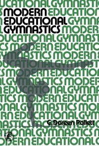 Cover image: Modern Educational Gymnastics 9780080114958