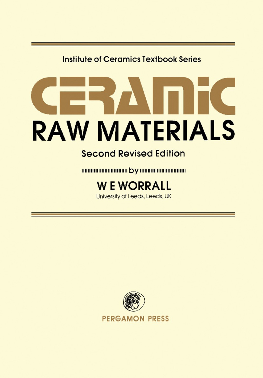 Ceramic Raw Materials Institute of Ceramics Textbook Series 2nd Edition