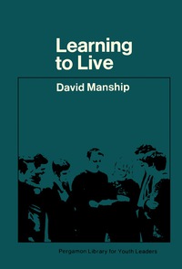 Cover image: Learning to Live 9780080125367