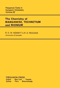 表紙画像: The Chemistry of Manganese, Technetium and Rhenium 9780080188690