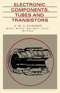 Immagine di copertina: Electronic Components, Tubes and Transistors 9780080106304