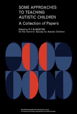 صورة الغلاف: Some Approaches to Teaching Autistic Children 9780080111599