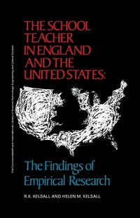 Imagen de portada: The School Teacher in England and the United States 9780080065182