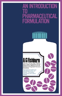 Cover image: An Introduction to Pharmaceutical Formulation 9780080112435