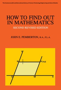 صورة الغلاف: How to Find Out in Mathematics 2nd edition 9780080068237