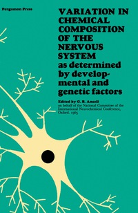 Imagen de portada: Variation in Chemical Composition of the Nervous System 9780080114286