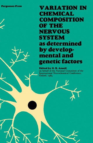 表紙画像: Variation in Chemical Composition of the Nervous System 9780080114286