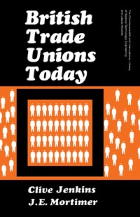 Imagen de portada: British Trade Unions Today 9780081022351