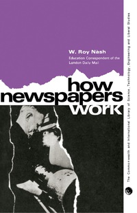 Cover image: How Newspapers Work 9780080107516