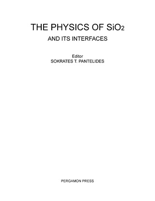 Imagen de portada: The Physics of SiO2 and Its Interfaces 9780080230498