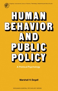 صورة الغلاف: Human Behavior and Public Policy 9780080178530