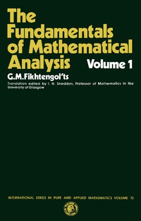Cover image: The Fundamentals of Mathematical Analysis 9780080134734
