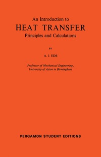 Cover image: An Introduction to Heat Transfer Principles and Calculations 9780080135175
