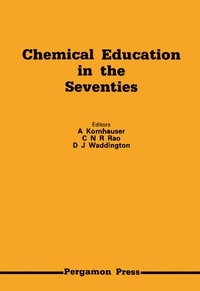 Titelbild: Chemical Education in the Seventies 9780080262086