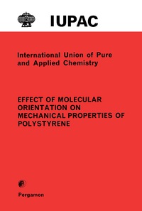 Titelbild: The Effect of Molecular Orientation on the Mechanical Properties of Polystyrene 9780080210186