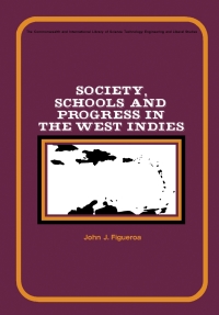 Cover image: Society, Schools and Progress in the West Indies 9780080161754