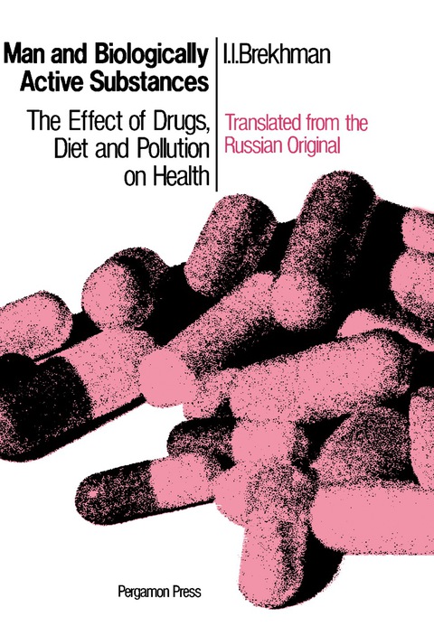 Man and Biologically Active Substances: The Effect of Drugs, Diet and Pollution on Health - FULL INSTANT DOWNLOAD | PDF DOCX EPUB