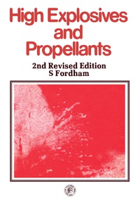 表紙画像: High Explosives and Propellants 2nd edition 9780080238333