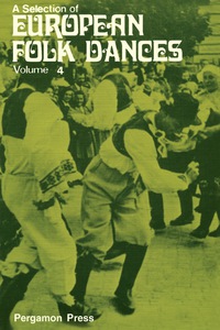 صورة الغلاف: A Selection of European Folk Dances 9780080161907