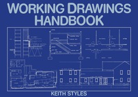 表紙画像: Working Drawings Handbook 2nd edition 9780851397122