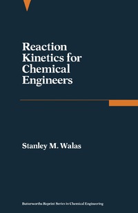 Imagen de portada: Reaction Kinetics for Chemical Engineers 9780409902280