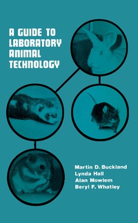 صورة الغلاف: A Guide to Laboratory Animal Technology 9780433045908