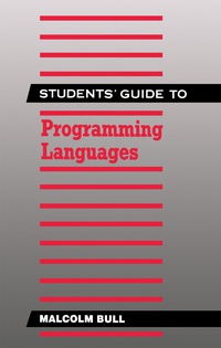 表紙画像: Students' Guide to Programming Languages 9780750603621