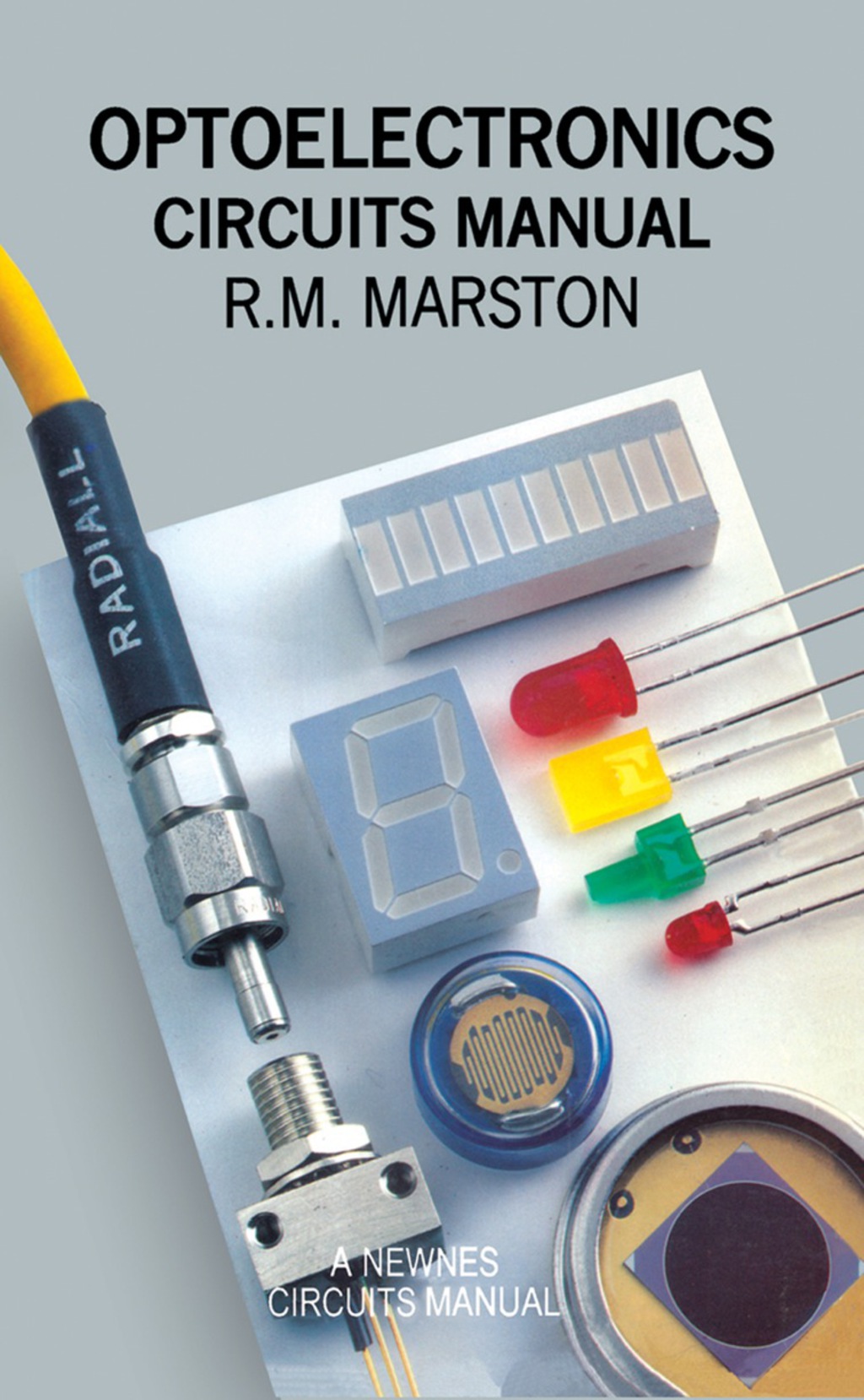 Optoelectronics Circuits Manual Newnes Circuits Manual Series