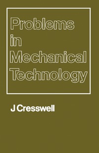 صورة الغلاف: Problems in Mechanical Technology 9780435714413