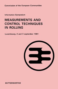 表紙画像: Information Symposium Measurement and Control Techniques in Rolling 9780408221573