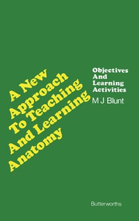 Cover image: A New Approach to Teaching and Learning Anatomy 9780407000988