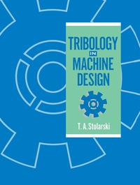 Imagen de portada: Tribology in Machine Design 9780434918263
