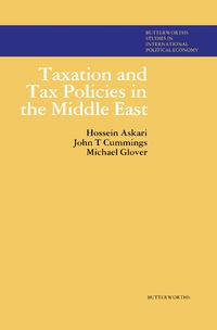 Cover image: Taxation and Tax Policies in the Middle East 9780408108324