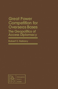 Cover image: Great Power Competition for Overseas Bases 9780080250892