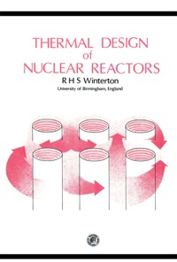 表紙画像: Thermal Design of Nuclear Reactors 9780080242156