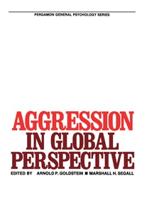 表紙画像: Aggression in Global Perspective 9780080263465