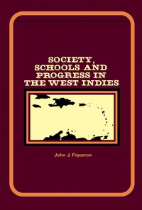 Imagen de portada: Society, Schools and Progress in the West Indies 9780080161747