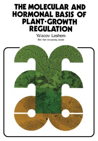 Titelbild: The Molecular and Hormonal Basis of Plant-Growth Regulation 9780080176499