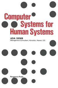 表紙画像: Computer Systems for Human Systems 9780080230290