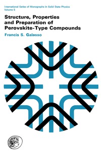 Imagen de portada: Structure, Properties and Preparation of Perovskite-Type Compounds 9780080127446