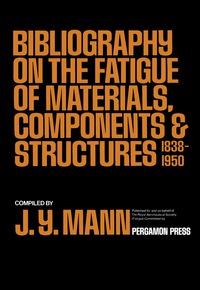 Omslagafbeelding: Bibliography on the Fatigue of Materials, Components and Structures 9780080067544
