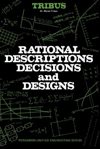 صورة الغلاف: Rational Descriptions, Decisions and Designs 9780080063935