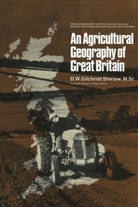 Omslagafbeelding: An Agricultural Geography of Great Britain 9780080166537